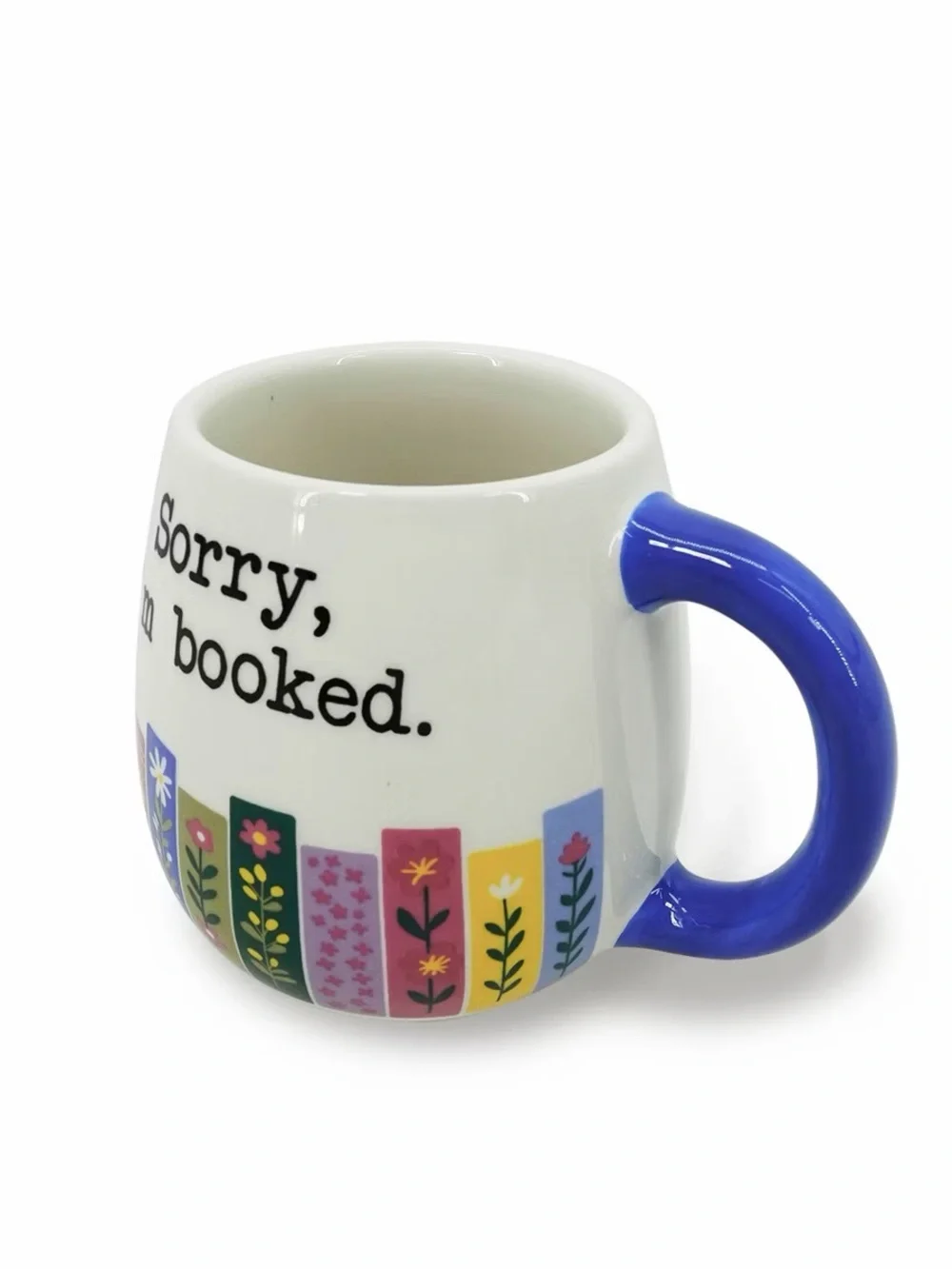 Target 'Sorry, I'm Booked.' Floral Ceramic Mug